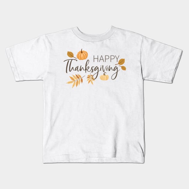 Happy Thanksgiving Kids T-Shirt by SWON Design